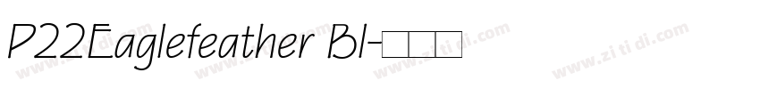 P22Eaglefeather Bl字体转换
